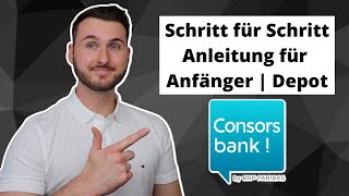 Consorsbank Depot Anleitung für Anfänger  Consorsbank Depot Anmeldung [upl. by Hseham]