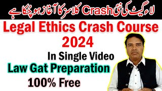 Lecture One Legal Ethics Crash Course in Single Video by Sir Asif 2024 [upl. by Monroe]