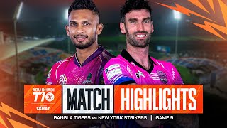 2024 Abu Dhabi T10 I Match 9 Highlights Bangla Tigers vs New York Strikers  Season 8 [upl. by Devin729]