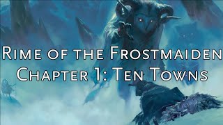 Rime of the Frostmaiden DM Guide Chapter 1 [upl. by Erland]