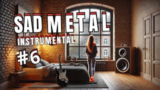 Echoes of Despair  Emotional Metal Instrumentals to Reflect On  Sad Metal Vol6 🤘 [upl. by Sicnarf]