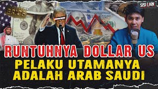 RUNTUHNYA DOLLAR AMERIKA AKIBAT ULAH ARAB SAUDI INDONESIA GABUNG KE RUSIA [upl. by Yoo]