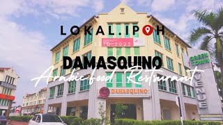 Damasquino Restaurant Greentown Ipoh [upl. by Mak]