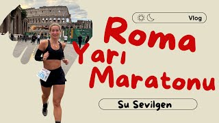 ROMA YARI MARATONU 50 km kadar yiyip 21 km koşmak… [upl. by Roberts441]