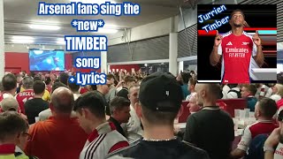 Arsenal fans sing NEW JURRIEN TIMBER SONG  Aaron Ramsdale reception  Havertz amp Martinelli songs [upl. by Trilbi]