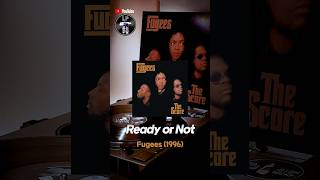 Ready Or Not  Fugees 1996 Fugees ReadyOrNot lp듣는주말 [upl. by Ane292]