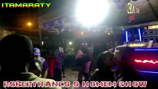 MEGA ITAMARATY MELLO DE ROSILENE 2018 DJ ROBERTHANCO O HOMEM SHOW [upl. by Dustan]