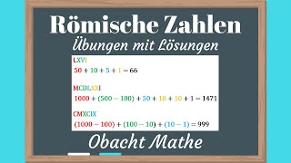 Römische Zahlen I  V  X  L  C  D  M  Übungen mit Lösungen  ObachtMathe [upl. by Eeima]