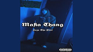 Mafia Thang [upl. by Mauer]