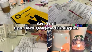 Ara Tatil Lgs Ders Çalışma Günlüğüm 04  Son 122 gün🥲 [upl. by Htide472]