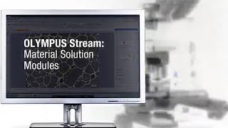 Olympus Stream ImageAnalysis Material Solutions Modules [upl. by Anirtruc]