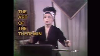 quotThe Art of the Thereminquot Episode  Camera Three Clara Rockmore May 28 1978 [upl. by Harrison]