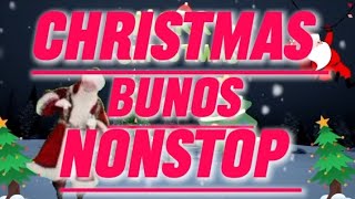 🇵🇭🎧 CHRISTMAS SONG CHRISTMAS BUNOS NONSTOP MUSICKHIROGALA christmassong [upl. by Krista687]