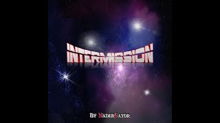 quotIntermissionquot music  an instrumental to RELAX AND STUDY  Loopable by NaderGator [upl. by Harriette]