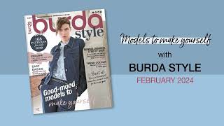 Burda Style February 2024  Models to make yourself [upl. by Fleisher98]