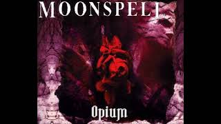 Moonspell  Opium Radio Edit [upl. by Hirsh332]