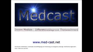 Medcast Innere Medizin  Differenzialdiagnose Thoraxschmerz  Brustschmerz  ACS [upl. by Yatnuahs823]