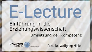 Einführung in die Erziehungswissenschaft  Umsetzung der Kompetenz [upl. by Henderson]