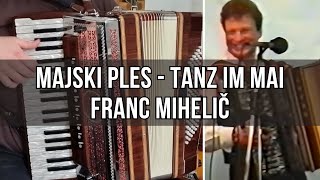 Majski ples – Tanz im Mai F Mihelič [upl. by Ihtraa]