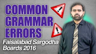 common errors Correction based on Faisalabad Board 2016 G1ampG2 and Sarghoda Board 2016 G1 amp G2 [upl. by Neirol]