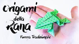 RANA SALTERINA  Forma Tradizionale  Origami Giapponesi Tutorial [upl. by Airdnekal676]