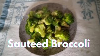 Simple Sautéed Broccoli 🥦with Garlic  Fast and Easy to preparehealthyfood [upl. by Supen452]