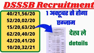 dsssb 4021 exam date 2021 dsssb new notice of examination scheduled in october [upl. by Dyal]