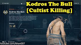 Assassins Creed Odyssey Kodros The Bull Cultist Killing [upl. by Jehias]