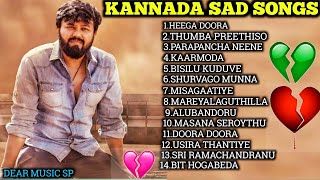 Kannada Sad 💔😓😭Love SongsKannada Break Up SongsHeart Broken SongsKannada Sad songs jukeboxSP [upl. by Nimzaj]