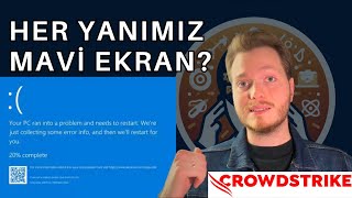 Dünya MAVİ EKRAN Verdi Sebebi Crowdstrike Neymiş bsod [upl. by Akcimehs]