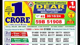 🔴LIVE Nagaland Lottery Result Today 1PM 30102024 Dear Indus Wednesday [upl. by Pantin]