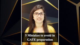 5 Mistakes to avoid in GATE Preparation [upl. by Merna360]