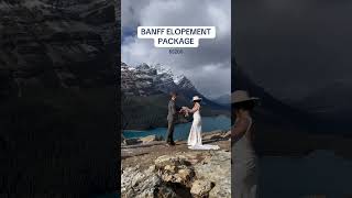 Eloping in Banff National park 🥰 banff engaged elopement wedding [upl. by Hermy122]