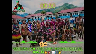 WISISI RKM JK 56 INIKI ONE VERSY LANNY 20245🔥💥🎧🎋 [upl. by Booker]