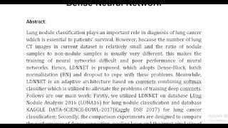 LDNNET Towards Robust Classification of Lung Nodule and Cancer Using Lung Dense Neural Network [upl. by Levania]