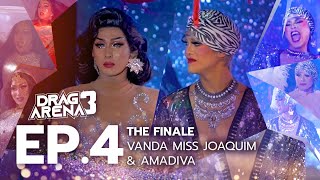 DRAG ARENA 3 EP4 The Finale  VANDA VS AMADIVA [upl. by Asiole]