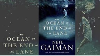 The Ocean at the End of the Lane by Neil Gaiman Audiobook [upl. by Clynes]