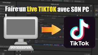 COMMENT FAIRE UN LIVE TIKTOK EN 1080p AVEC SON PC  🎮 Tiktok Live Studio [upl. by Wilhelmine]