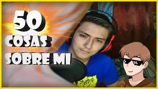 50 cosas sobre mi [upl. by Kcirad986]