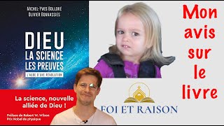 MON AVIS SUR quotDIEU LA SCIENCE LES PREUVESquot [upl. by Collyer]