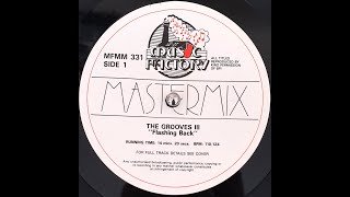 Music Factory Mastermix  The Grooves III quotFlashin Backquot Mix [upl. by Zampardi]