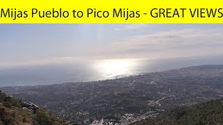 Mijas Pueblo to Pico Mijas  A circular 15 km hike with 916 m of ascent Best mountain views ever [upl. by Carman]