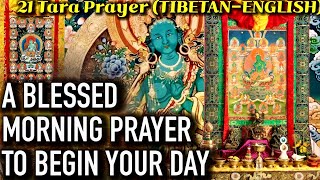 ☸️A Blessed Morning Prayer To Begin Your Day21 tara Prayer Buddhist Daily Prayer [upl. by Yreffeg]