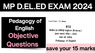 Pedagogy of English objective QuestionsMdeled exam 2024 [upl. by Arvie]