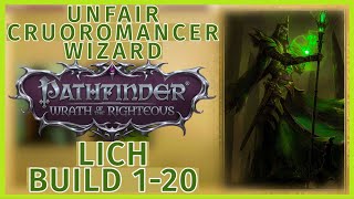 Unfair Cruoromancer Dhampir Lich Wizard  Level 120 Necromancy Build  Pathfinder WOTR Guide [upl. by Demona]