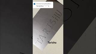 quot Tarishu quot in 3D shadow 3dname 3dcalligraphy tarishu Calligraphykoushik289 [upl. by Ileane]