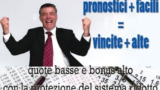 Sistema Scommesse Sportive Pronostici  Facili  Vincite  Alte [upl. by Akcirred]