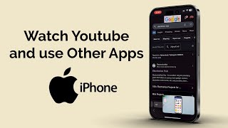 How to Watch YouTube and Use Other Apps on iPhone [upl. by Silvie]