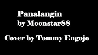 Panalangin by Moonstar88 Cover by Tommy [upl. by Tera564]