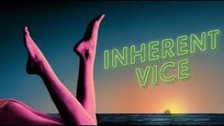 Inherent Vice Full Movie Plot In Hindi  Hollywood Movie Review  Joaquin Phoenix  Josh Brolin [upl. by Nolrac753]